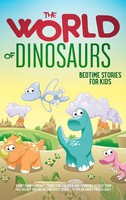 Sarah Doll | The World Of Dinosaurs | Buch | Englisch (2020) | Gebunden