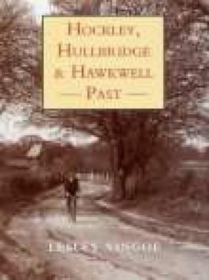 Hockley, Hullbridge and Hawkwell Past by Vingoe, Lesley 1860771106 FREE Shipping