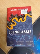 Edenglassie by Melissa Lucashenko (Paperback Book)