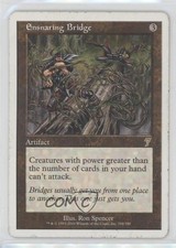 Ensnaring Bridge Magic: 7th Edition #294 2001