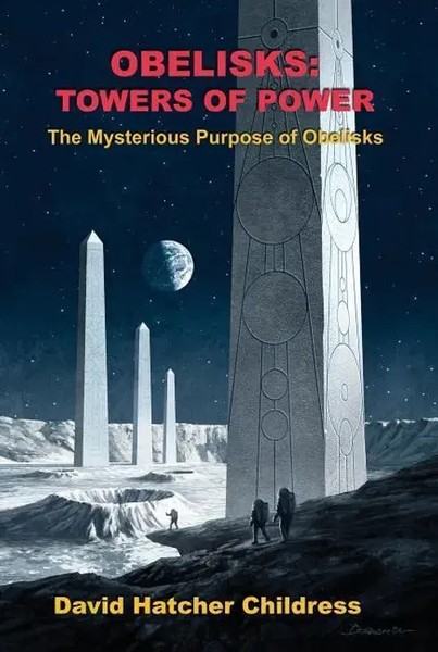 David Hatcher Childress | Obelisks | Taschenbuch | Englisch (2019)-image