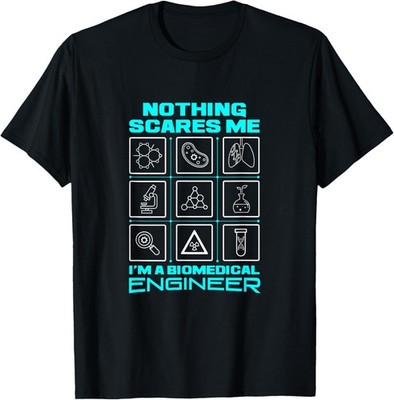 Funny Biomedical Engineering Humor Engineer T-Shirt