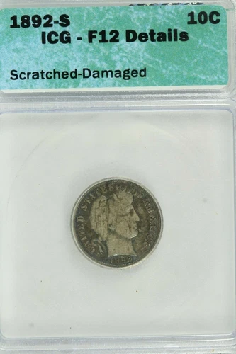 1892-S Barber Dime : ICG  Fine Details