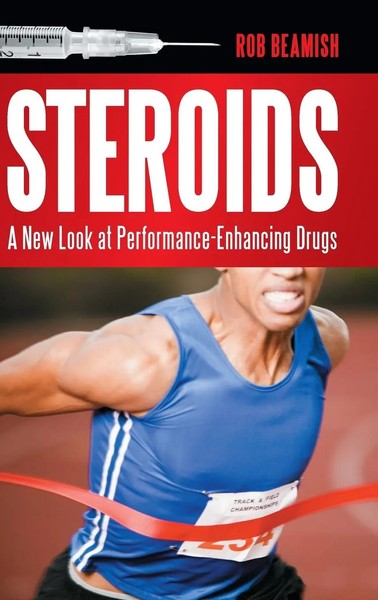 Rob Beamish | Steroids | Buch | Englisch (2011) | Gebunden | Praeger-image