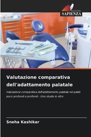 Sneha Kashikar | Valutazione Comparativa Dell'adattamento Palatale | Taschenbuch