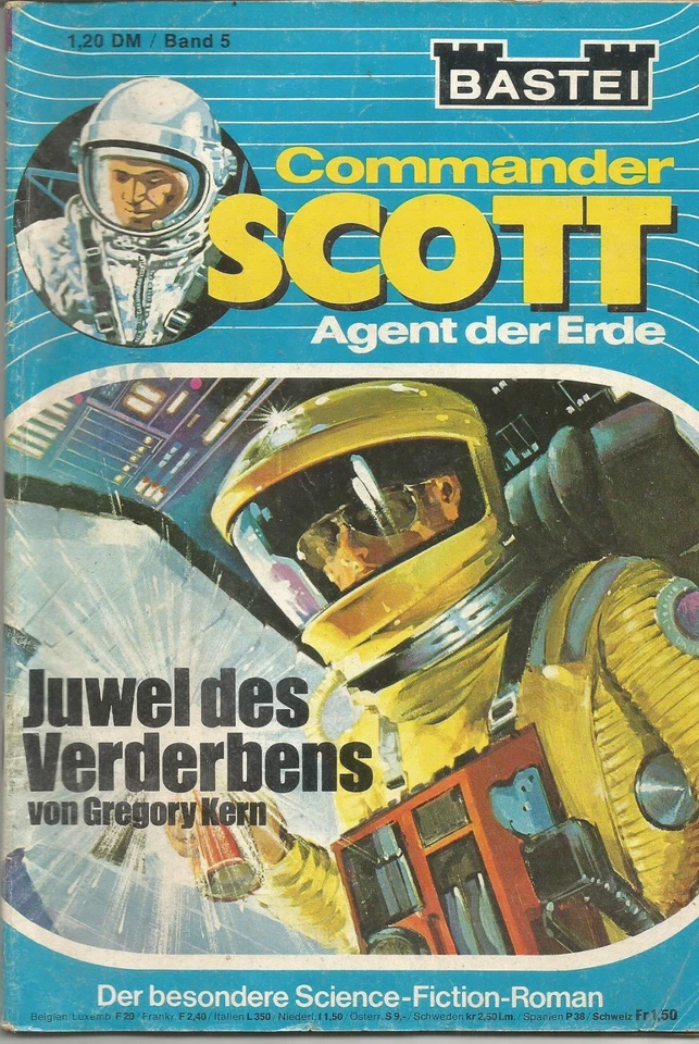 Bastei COMMANDER SCOTT Nr. 5 "Juwel des Verderbens" Gregory Kern - Bild 1 von 1