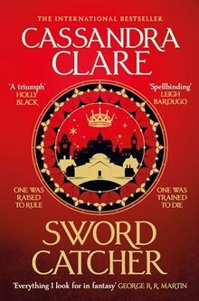 Sword Catcher  von Clare, Cassandra | Buch | Zustand gut