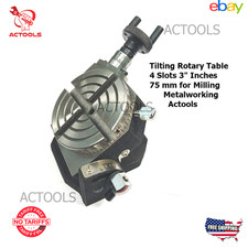3" Inch 75mm Precision Tilting Rotary Table 4 Slots for Milling Machine ACTOOLS