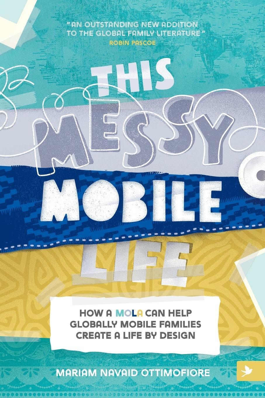 Thumbnail - This Messy Mobile Life Mariam N Ottimofiore Taschenbuch Paperback