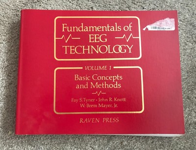 Fundamentals of EEG Technology Vol. 1 : Basic Concepts and Methods by John R....