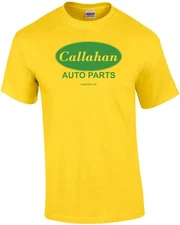 Callahan Auto Parts T-shirt