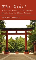 Percival Lowell | The Gohei - A Classic Article On The Wooden Wands Used In...