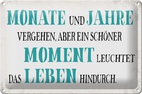 Schild Blech 30X20Cm - Made In Germany - Spruch SchöNer Moment Leuchtet Leben Me