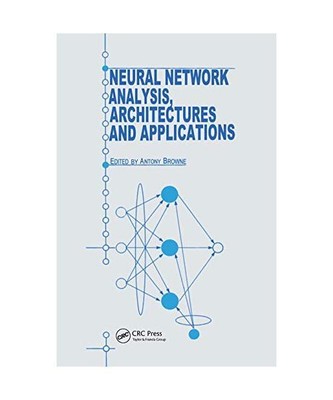Neural Network Analysis, Architectures and Applications