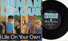HUMAN LEAGUE - LIFE ON YOUR OWN - MINT UK IMPORT45 WPS - UNPLAYED NEW