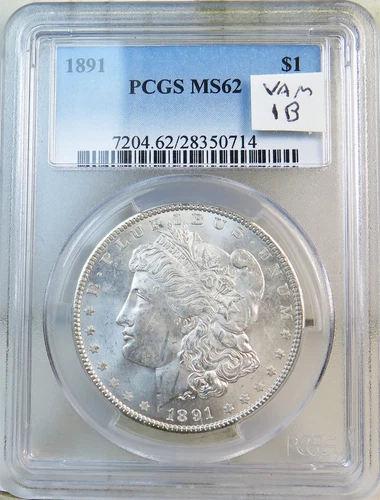 1891 Morgan dollar PCGS MS62 *VAM 1B denticle impressions* EP