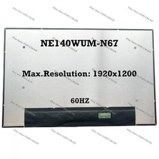 NE140WUM-N67 1920x1200 EDP IPS Slim 14.0 " Laptop LCD Screen Panel