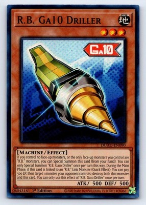 R.B. Ga10 Driller Super Rare Duelist's Advance DUAD-EN090 LP