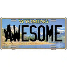 Awesome Wyoming Metal Sign
