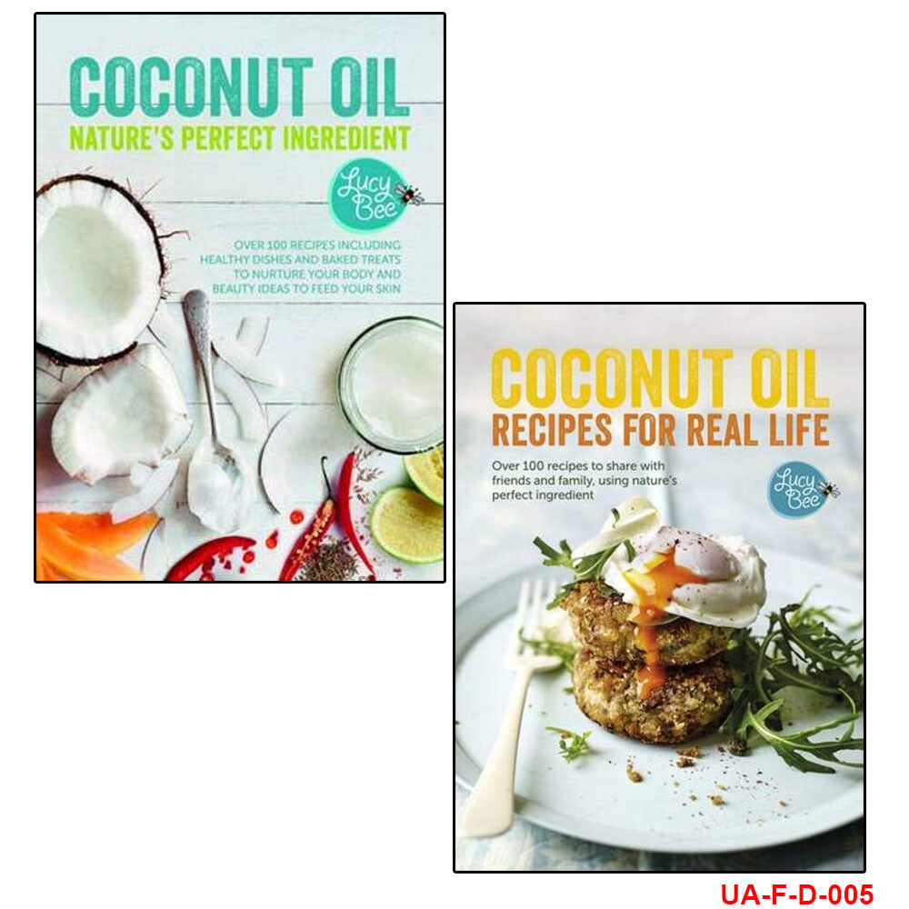 Lucy Bee 2 Books Collection set Coconut Oil:Nature's Perfect & Recipes New