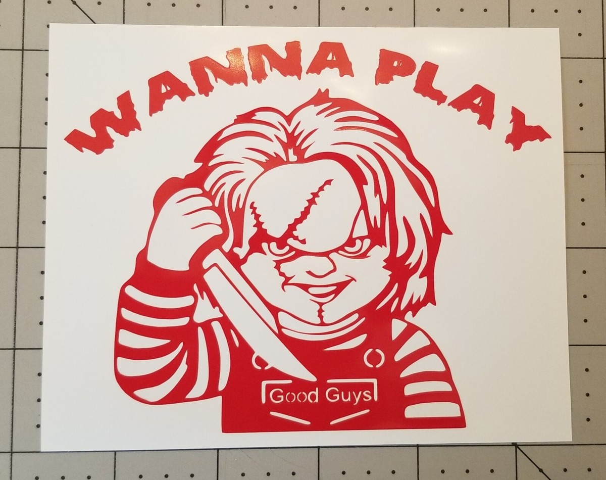 Chucky★値下依頼はコメントください Chucky Wanna Play Vinyl Decal. | eBay
