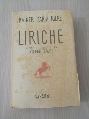 Lyrisches Buch ausgewählt und übersetzt von Vincenzo Wandererrante von Rainer Maria Rilke