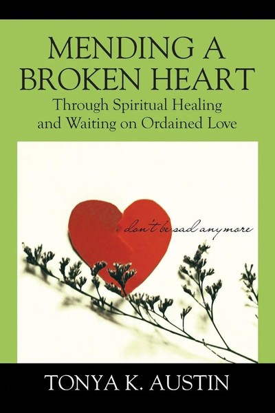 Tonya K Austin | Mending A Broken Heart | Taschenbuch | Englisch (2016)-image
