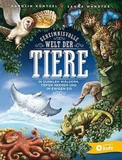 Geheimnisvolle Welt der Tiere: In dunkeln Wäldern, ... | Buch | Zustand sehr gut