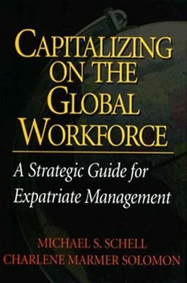 Capitalizing on the Global Workforce: A Buch Irwin Professional Publishing