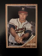 Eddie Matthew’s 1962 Topps Baseball Card #30