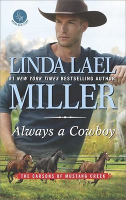 Always a Cowboy by Miller, Linda Lael