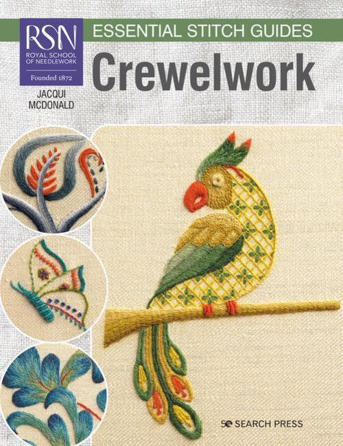 Jacqui Mcdonald | Rsn Essential Stitch Guides: Crewelwork |