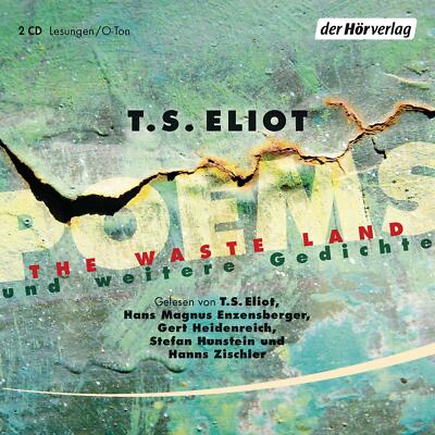 Poems - The Waste Land und weitere Gedichte von Thomas Stearns Eliot (2013) 2CDs