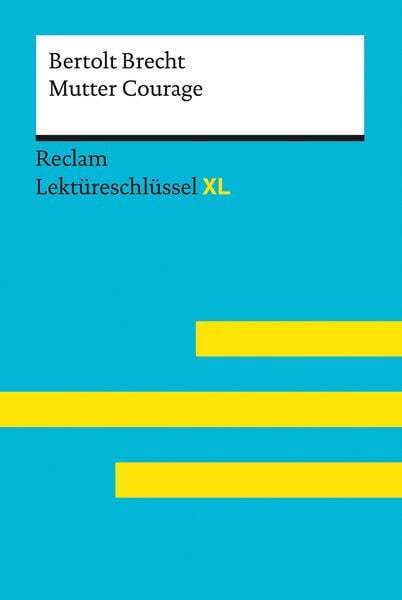 Thumbnail - Mutter Courage Von Bertolt Brecht: Lektreschlssel Mit Inhaltsangabe,