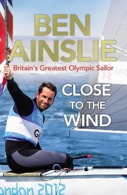 Ben Ainslie: Close to the Wind, Ben Ainslie,  Pape