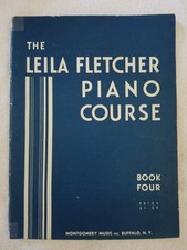 The Leila Fletcher Piano Course: Book Four