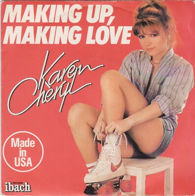 KAREN CHERYL MAKE UP, MAKING LOVE / THE LADY IS ME FRENCH 45 SINGLE