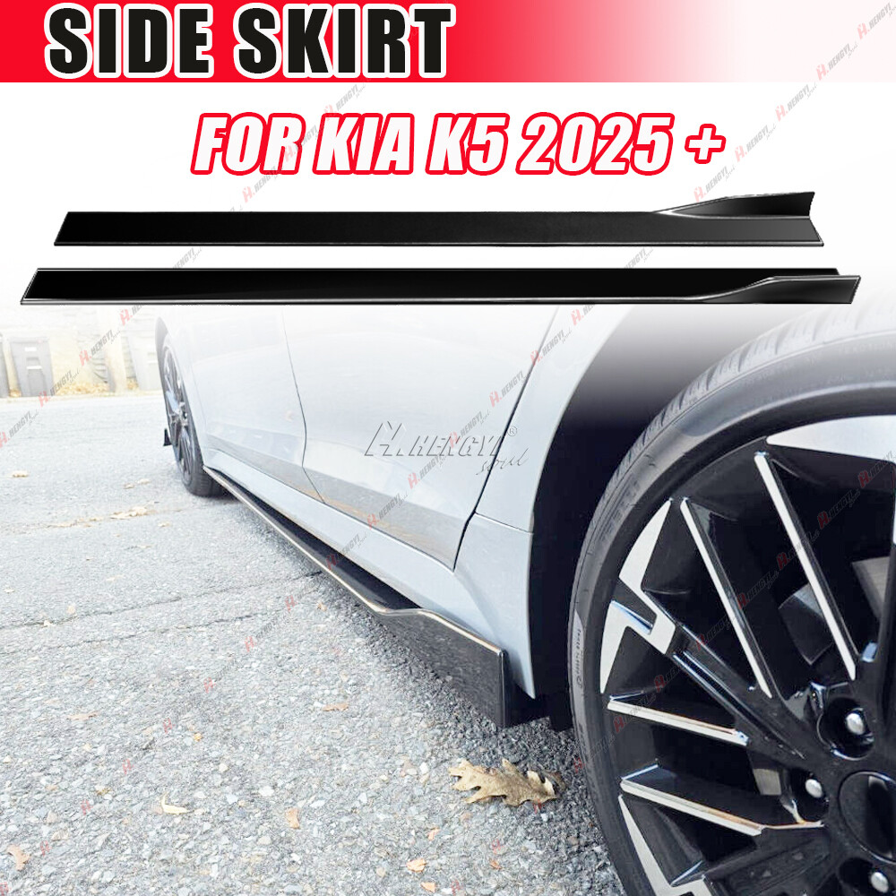 For 2025+ Kia K5 Pair Side Skirts Extensions Splitters ABS Glossy