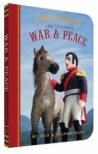 Cozy Classics: War & Peace by Wang, Jack; Wang, Holman