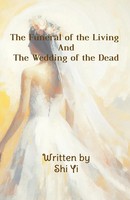 The Funeral Of The Living And The Wedding Of The Dead ¿¿ Taschenbuch Englisch ¿¿