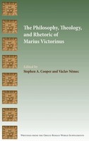 Stephen A. Cooper (U. A.) | The Philosophy, Theology, And Rhetoric Of Marius...