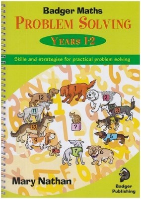 Mary Nathan Badger Maths Problem Solving (Spiral Bound)