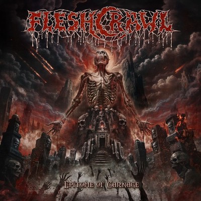 Fleshcrawl Epitome of Carnage (Vinyl) (PRESALE 19.06.2026)