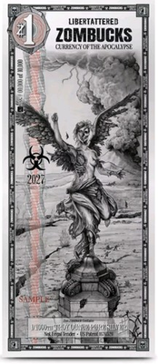 #ad PRE ORDER 2027 1 Zombucks Libertattered Silver Note Currency Of The Apocalypse $34.99