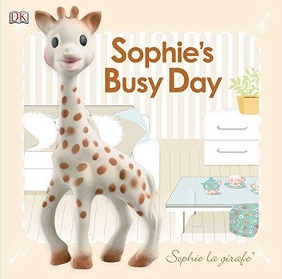 Sophie's Busy Day: Sophie la girafe by Dawn Sirett, Helen Senior (2013) Boar...