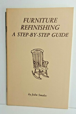 #ad Furniture Refinishing A Step By Step Guide Booklet PB $5.00