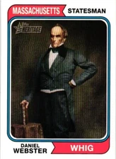 Daniel Webster Whig Heritage Topps /74