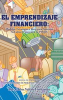 Carlos Valero-Hernandez | El Emprendizaje Financiero | Buch | Spanisch (2014)