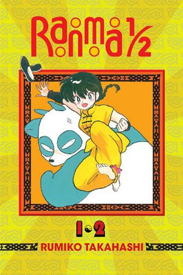 Rumiko Takahashi Ranma 1/2 (2-in-1 Edition), Vol. 1 (Paperback)