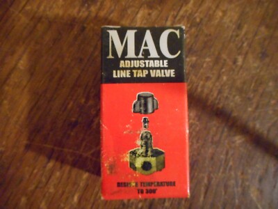MAC Adjustable Line Tap Valve for 1/2'', 5/8' O.D. Tube